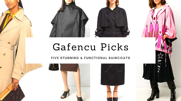 gafencu luxury living fashion Five stunning and functional raincoats rainy season